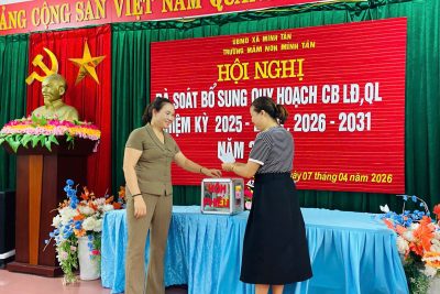 TRƯỜNG MN MINH TÂN THỰC HIỆN CÔNG TÁC RÀ SOÁT, BỔ SUNG QUY HOẠCH CÁN BỘ LÃNH ĐẠO, QUẢN LÝ NHIỆM KỲ 2025-2030, 2026-2031 (NĂM 2026)